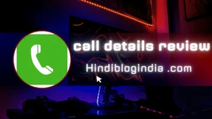 Hindiblogindia .com - How to get any number call details review