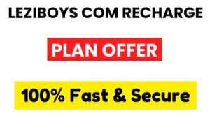 Leziboys Com Recharge Plan Offer 100% Fast & Secure