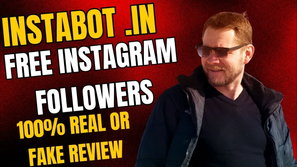 Instabot .in Free Followers: How to Get 1k Instagram Followers