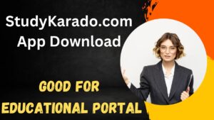 StudyKarado.com App Download: Good For Educational Portal