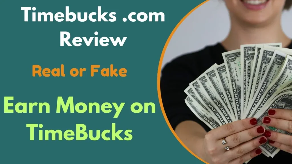 Timebucks .com Review: Real or Fake & Earn Money on TimeBucks