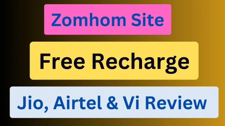 Zomhom Site Free Recharge Jio, Airtel & Vi Review: Real or Fake?