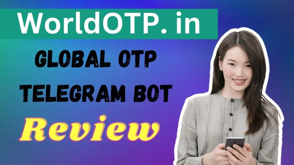 WorldOTP .in Review: Global OTP Telegram BOT